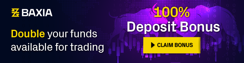 100% Deposit Bonus - Double Your Funds - Baxia Markets.png