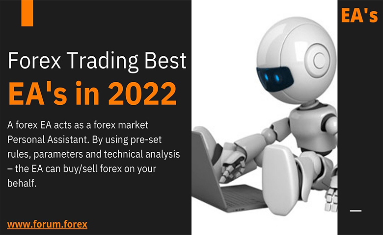 Top Forex EA Robots In 2022