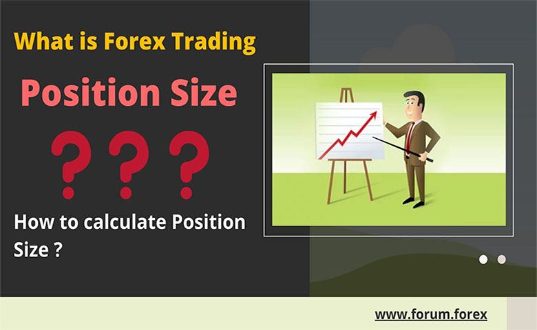 What is position size in forex trading ?