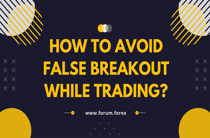 How to avoid false breakout while trading?