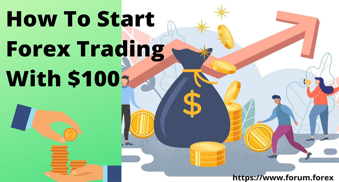 How to start forex trading with $100