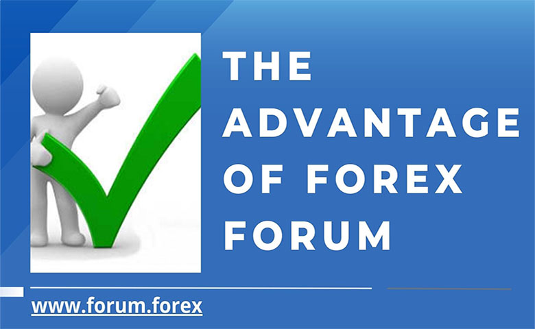 The advantage of forex forum