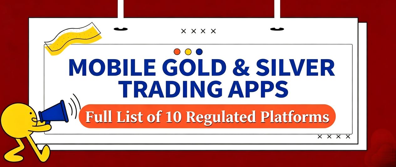 Top 10 Gold & Silver Trading Apps for Mobile (1).jpg