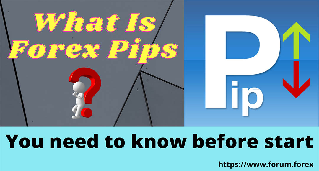What is forex pips you need to know.