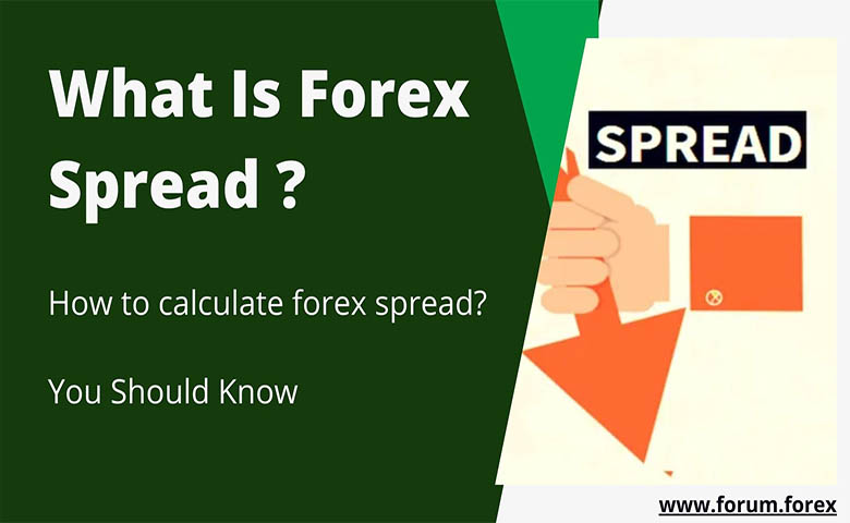 What is forex spread?